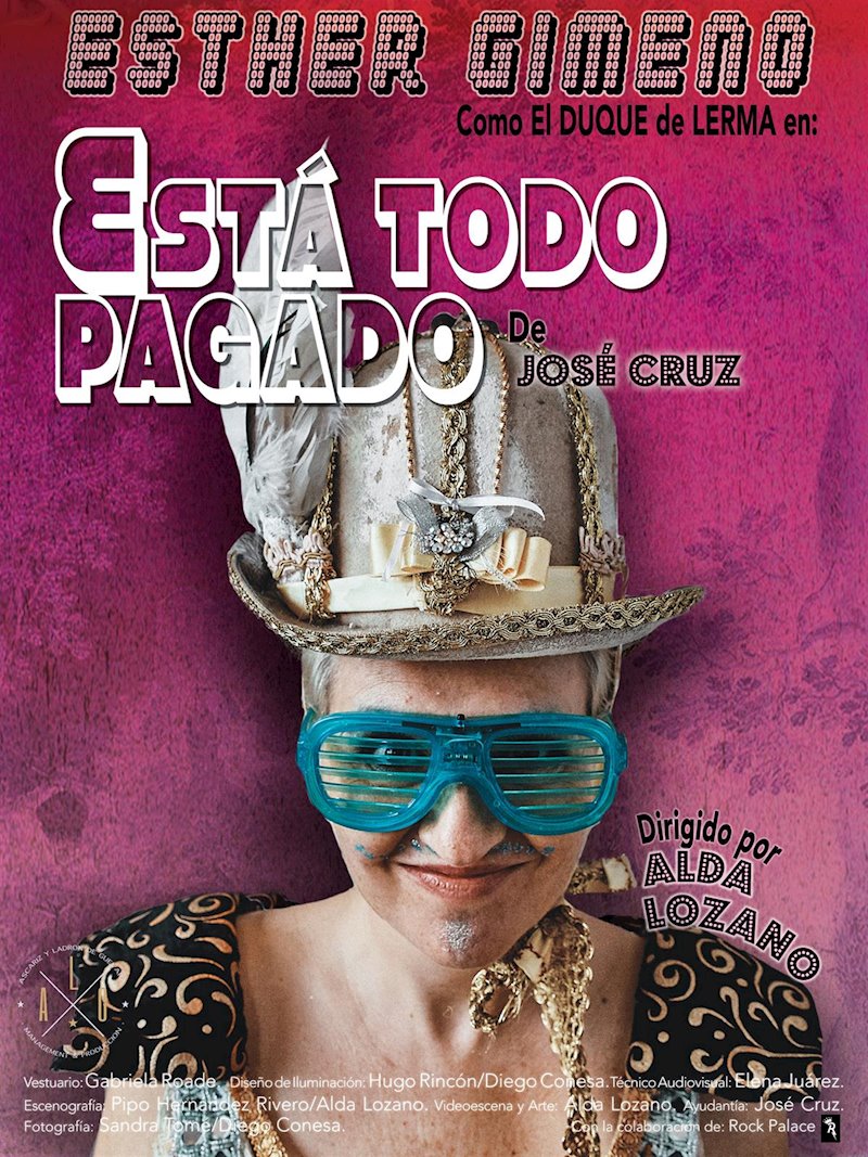 ep estreno en madrid de la obra de jose cruz esta todo pagado sobre el duque de lerma ep estreno en madrid de la obra de jose cruz esta todo pagado sobre el duque de lerma