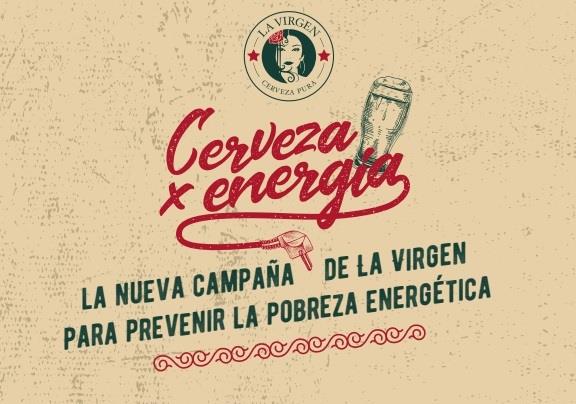 ep la virgen lanzacampana cervezaenergia para prevenirpobreza energe