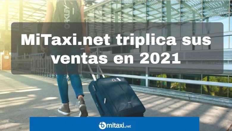 1628275679 mitaxi triplica ventas 2021
