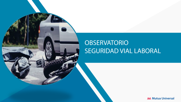 observatorio seguridad vial laboral mutua universal 