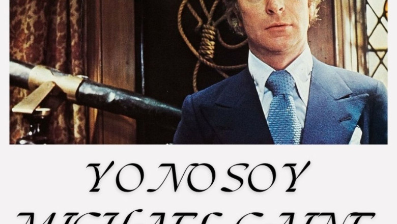 yo no soy michael caine