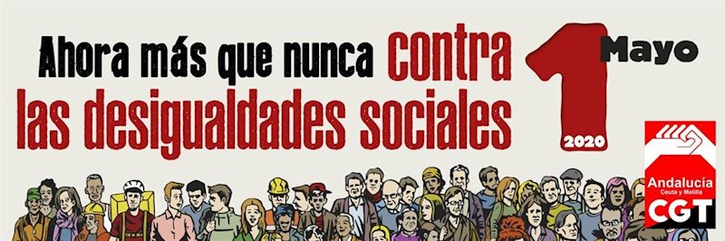 Imagen elaborada por el sindicato CGT Andalucía ante el 1 de mayo. | CGT ep imagen elaborada por el sindicato cgt andalucia ante el 1 de mayo