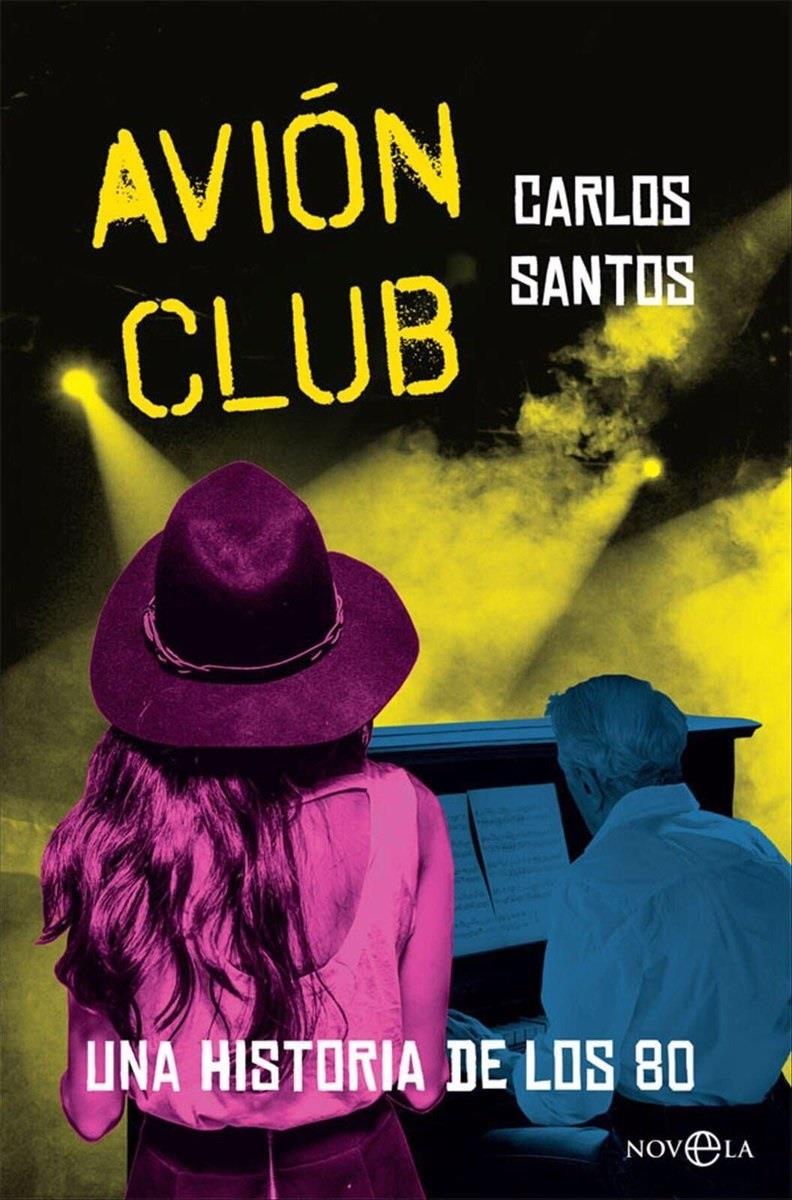 Portada del libro 'Avión Club' del periodista Carlos Santos | LA ESFERA DE LOS LIBROS ep portadalibro avion club del periodista carlos santos