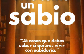vive como un sabio 